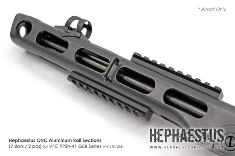 HEPHAESTUS CNC Aluminum Rail Sections (9 slots / 2 pcs) for VFC PPSh-41 GBB